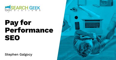 Pay For Performance SEO: Pay Only When You Achieve SEO .